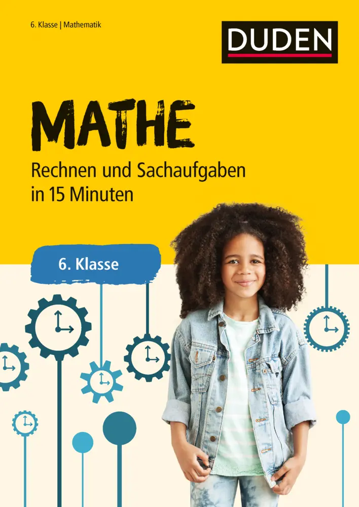 Cover: 9783411728633 | Mathe in 15 Minuten - Rechnen und Sachaufgaben 6. Klasse | Taschenbuch Cover: 9783411728633 | Mathe in 15 Minuten - Rechnen und Sachaufgaben 6. Klasse | Taschenbuch