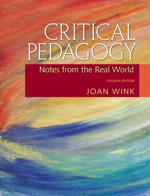 Cover: 9780137028733 | Critical Pedagogy: Notes from the Real World | Joan Wink | Taschenbuch