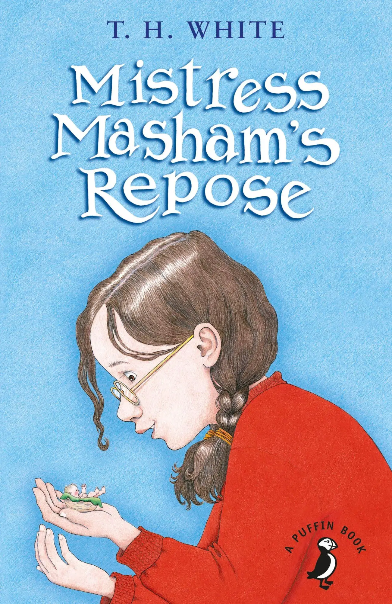 Cover: 9780141368733 | Mistress Masham's Repose | T H White | Taschenbuch | Englisch | 2016