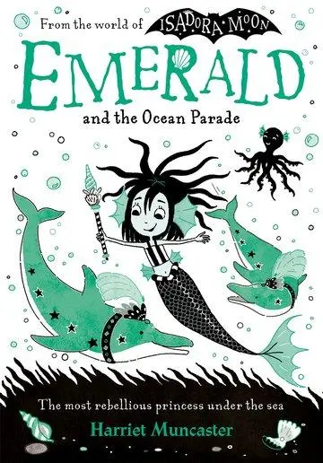 Cover: 9780192788733 | Emerald and the Ocean Parade | Volume 1 | Harriet Muncaster | Buch