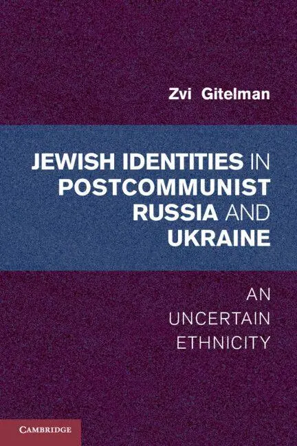 Cover: 9781107608733 | Jewish Identity in Postcommunist Russia and Ukraine | Zvi Gitelman