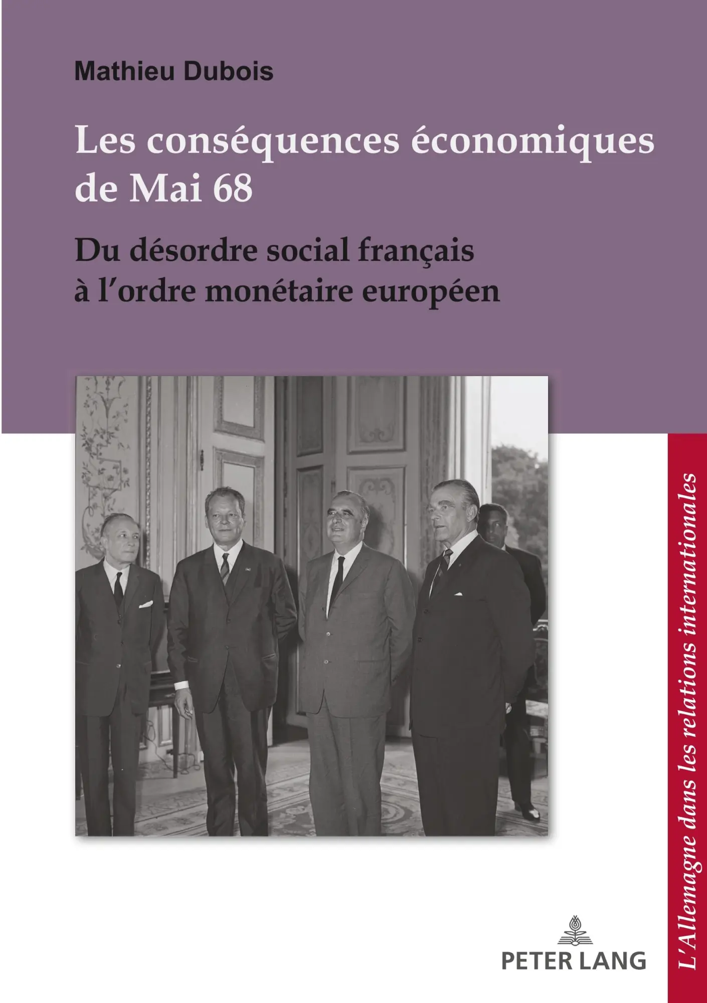 Cover: 9782807608733 | Les conséquences économiques de Mai 68 | Mathieu Dubois | Taschenbuch
