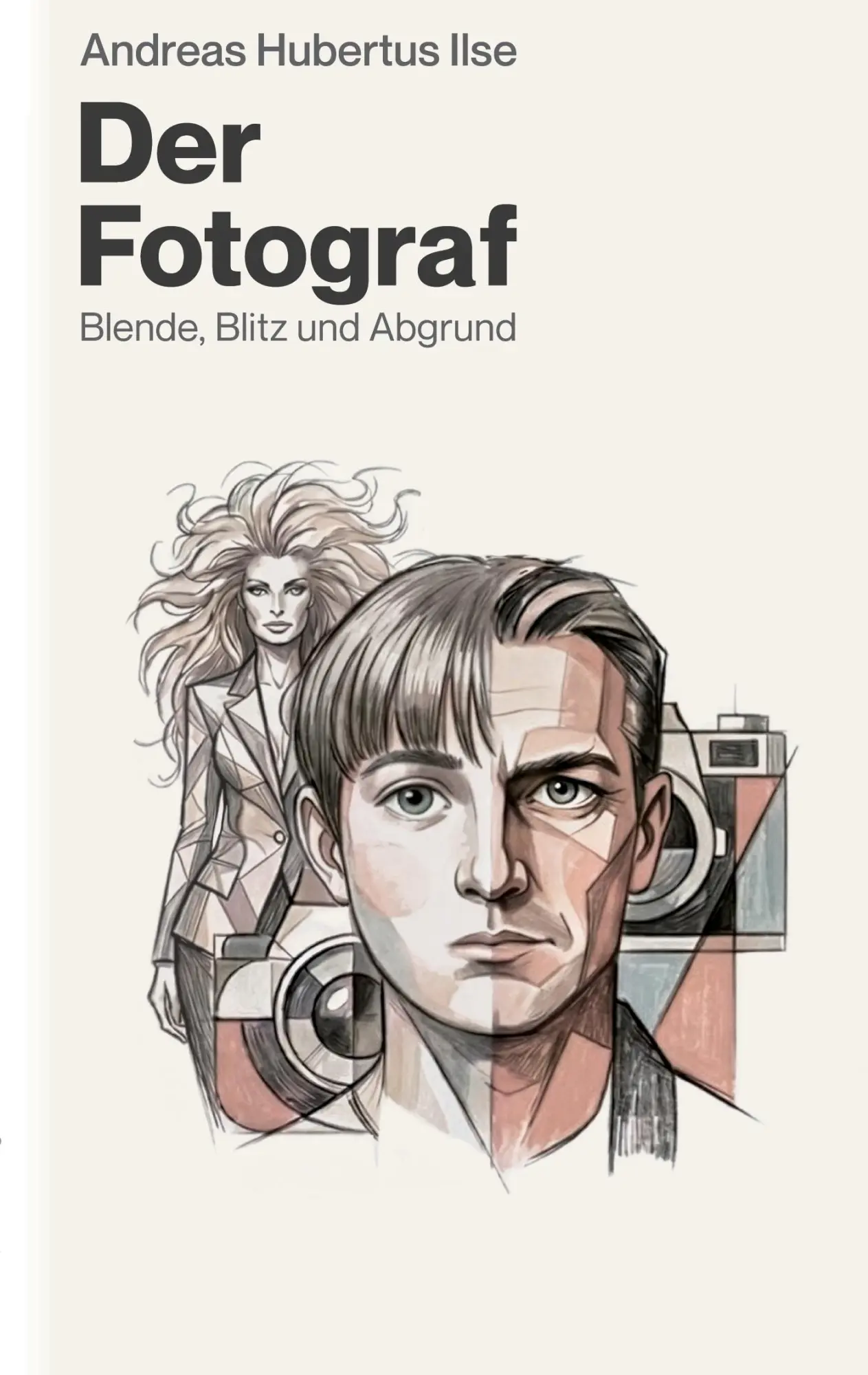 Cover: 9783695718733 | Der Fotograf | Andreas Hubertus Ilse | Taschenbuch | 132 S. | Deutsch