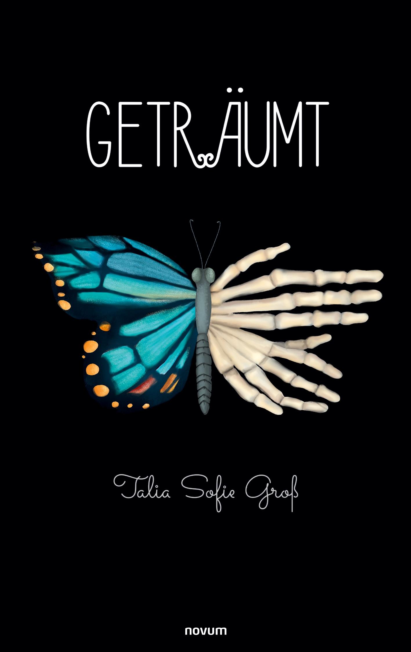 Cover: 9783903468733 | Geträumt | Talia Sofie Groß | Taschenbuch | 98 S. | Deutsch | 2024