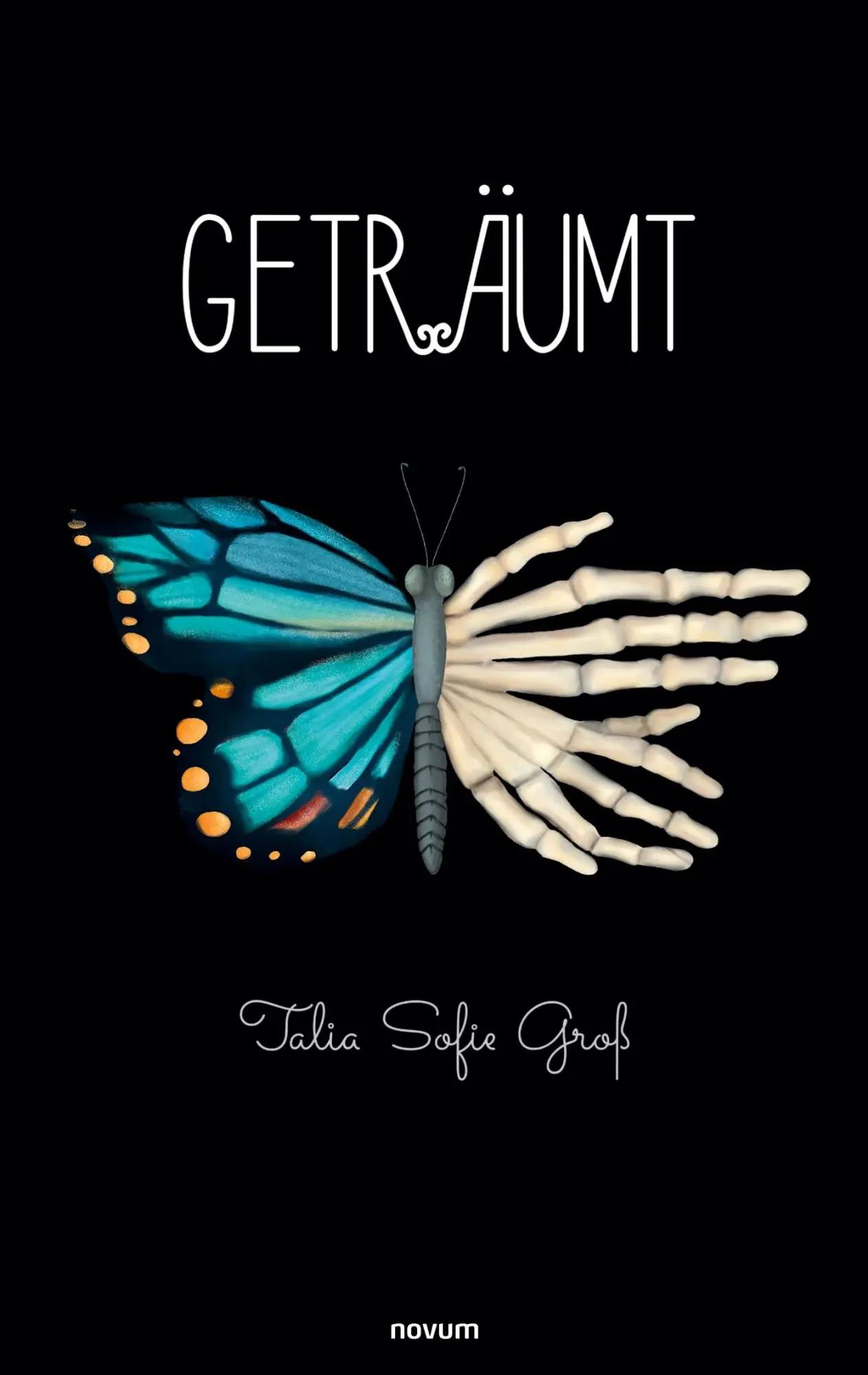 Cover: 9783903468733 | Geträumt | Talia Sofie Groß | Taschenbuch | 98 S. | Deutsch | 2024
