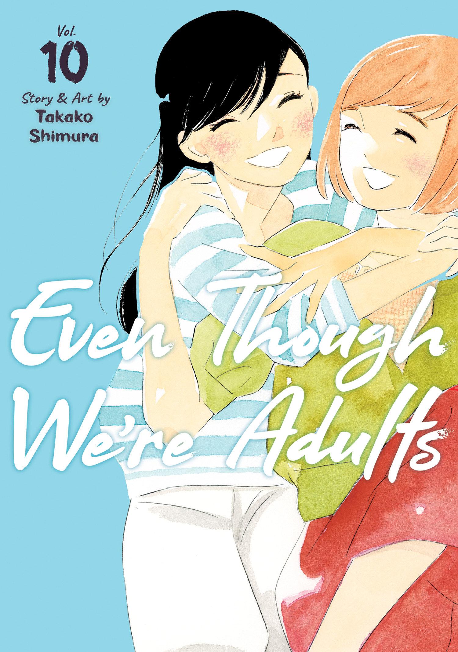 Cover: 9798891608733 | Even Though We're Adults Vol. 10 | Takako Shimura | Taschenbuch | 2025