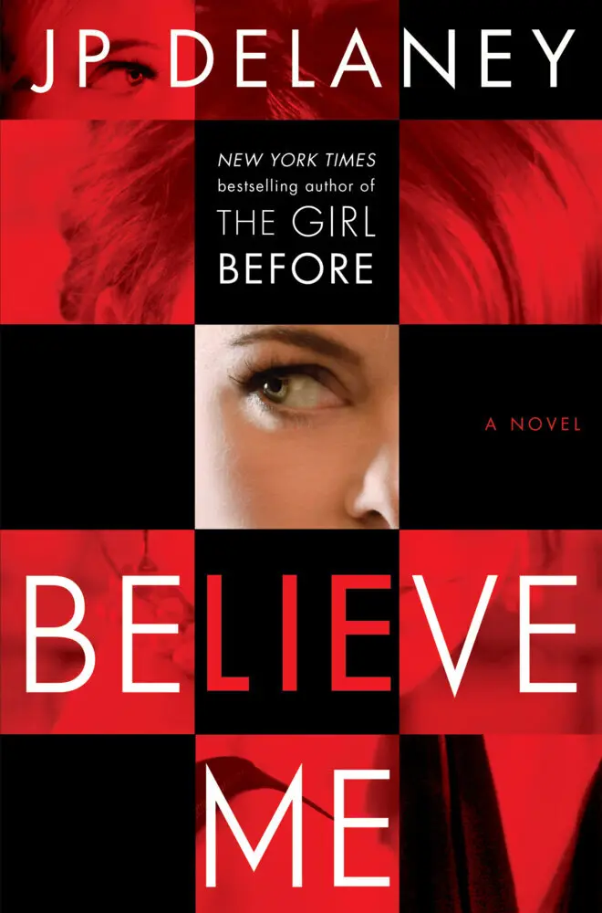 Cover: 9781524798833 | Believe Me | A Novel | J. P. Delaney | Taschenbuch | 338 S. | Englisch