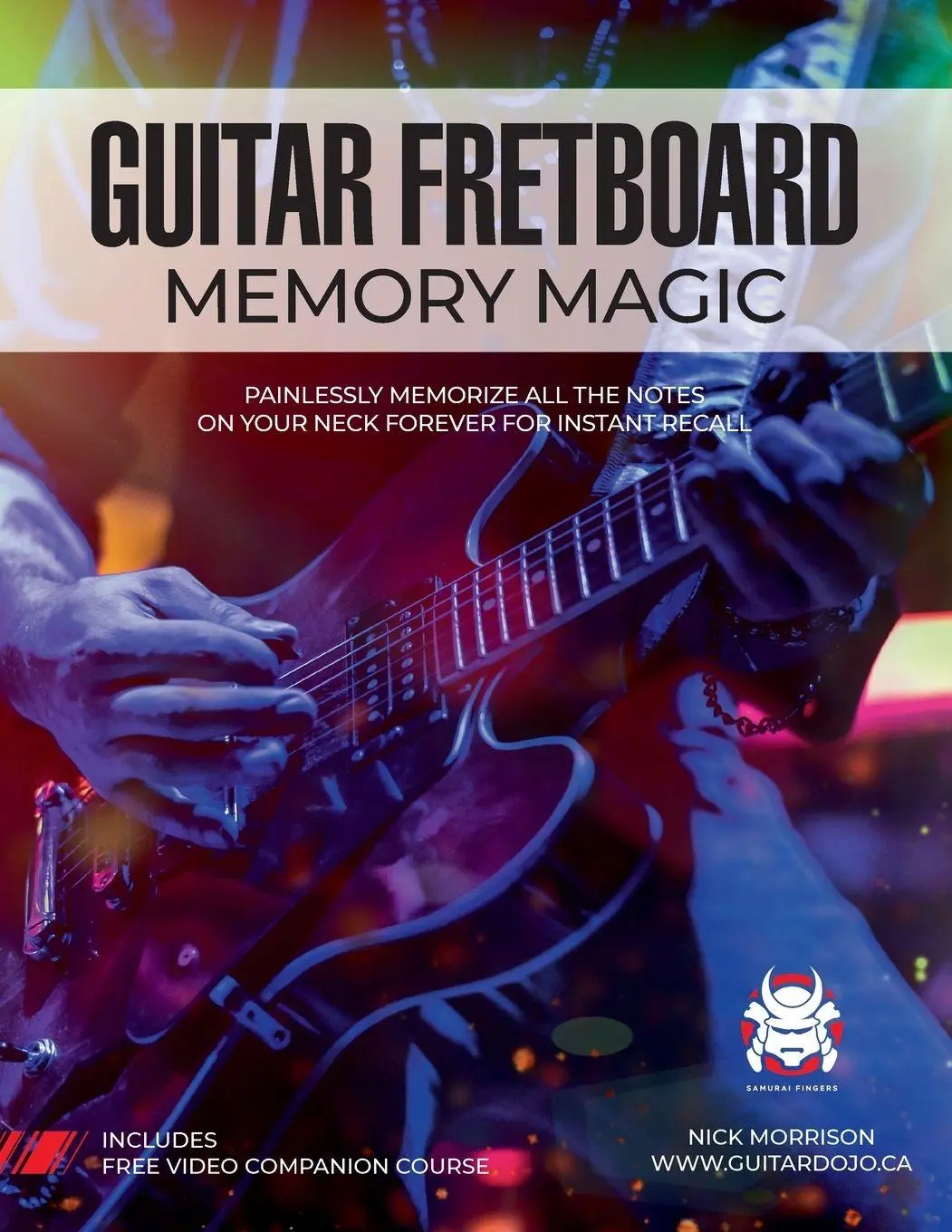 Cover: 9781777248833 | Guitar Fretboard Memory Magic | Nick Morrison | Taschenbuch | Englisch