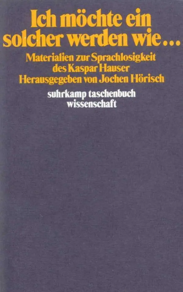 Cover: 9783518278833 | Ich möchte ein solcher werden wie... | Jochen Hörisch | Taschenbuch