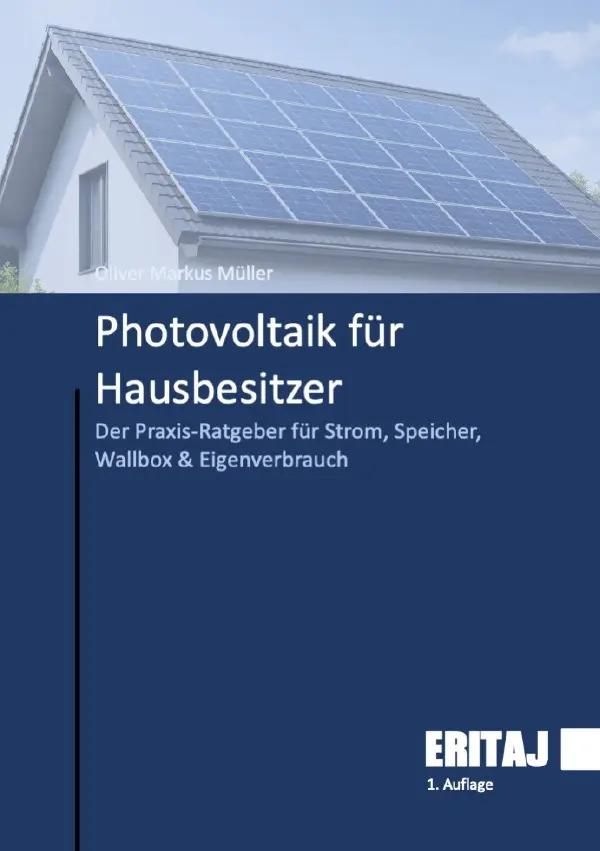 Cover: 9783565328833 | Ratgeber Photovoltaik für Hausbesitzer | Oliver Markus Müller | Buch