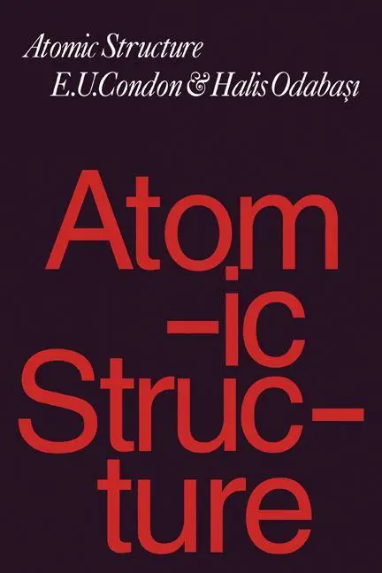 Cover: 9780521298933 | Atomic Structure | Edward Uhler Condon (u. a.) | Taschenbuch | 2010