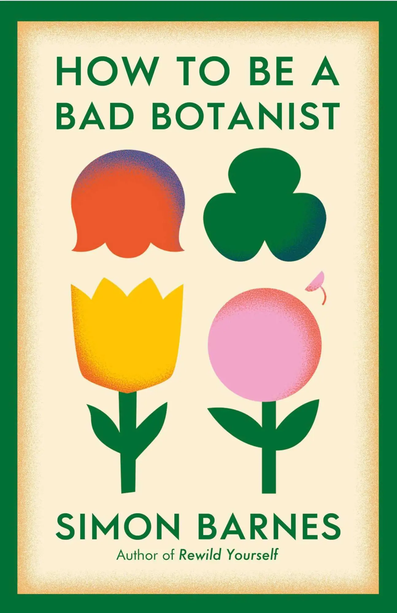 Cover: 9781398518933 | How to be a Bad Botanist | Simon Barnes | Taschenbuch | Englisch