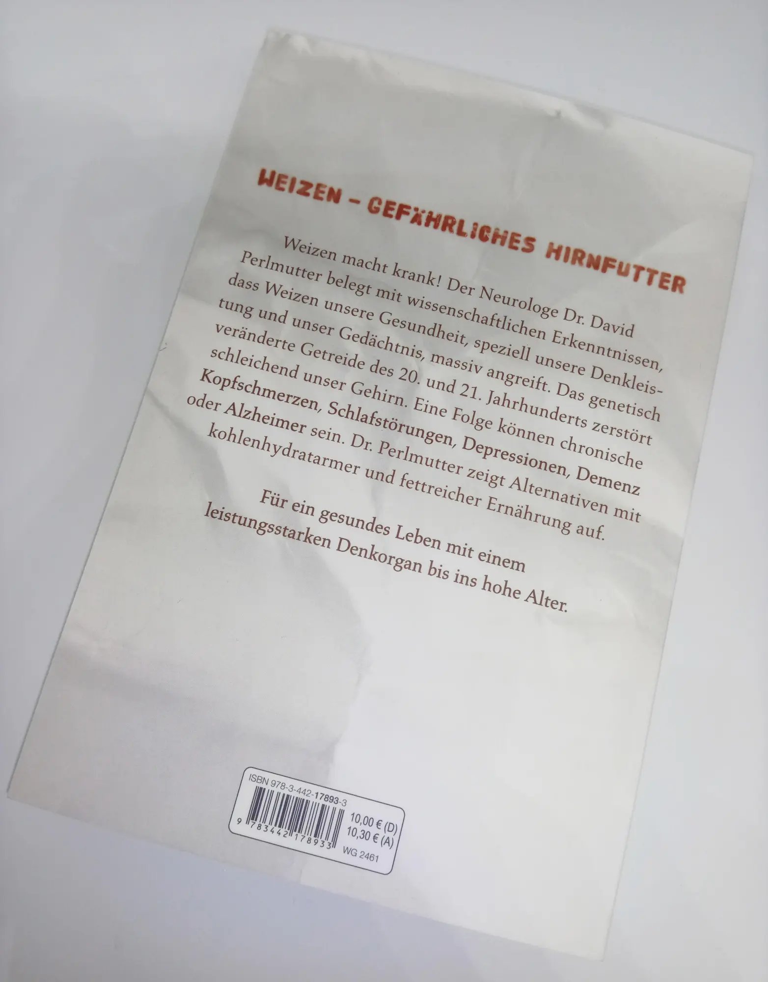 Bild: 9783442178933 | Dumm wie Brot | Wie Weizen schleichend Ihr Gehirn zerstört | Buch
