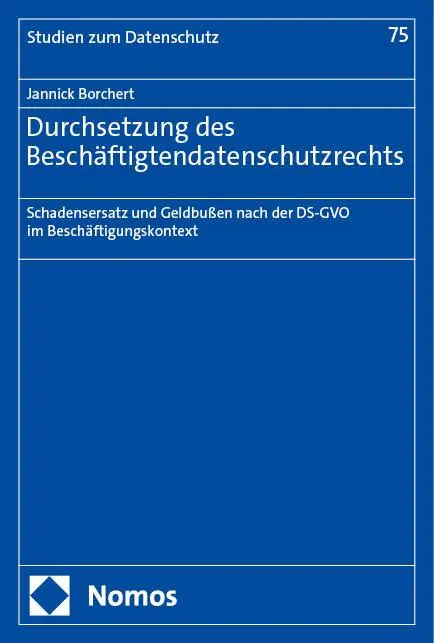 Cover: 9783756008933 | Durchsetzung des Beschäftigtendatenschutzrechts | Jannick Borchert