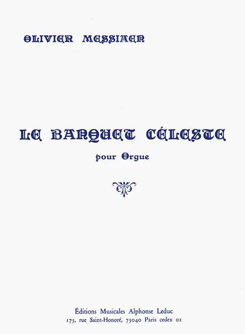 Cover: 9790046228933 | Banquet Celeste | Olivier Messiaen | Buch | Alphonse Leduc