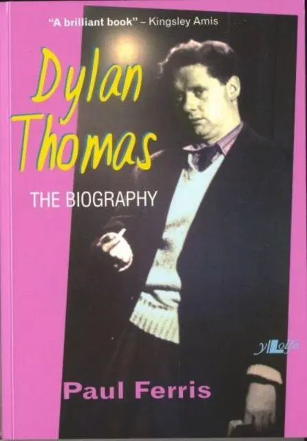 Cover: 9780862439033 | Dylan Thomas - The Biography | Paul Ferris | Taschenbuch | Englisch