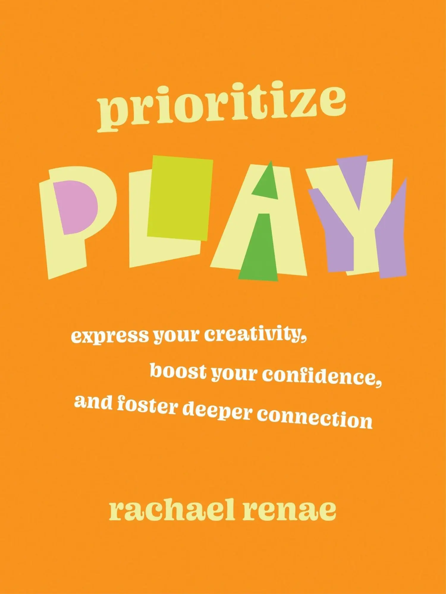 Cover: 9781538779033 | Prioritize Play | Rachael Renae | Taschenbuch | Englisch | 2026
