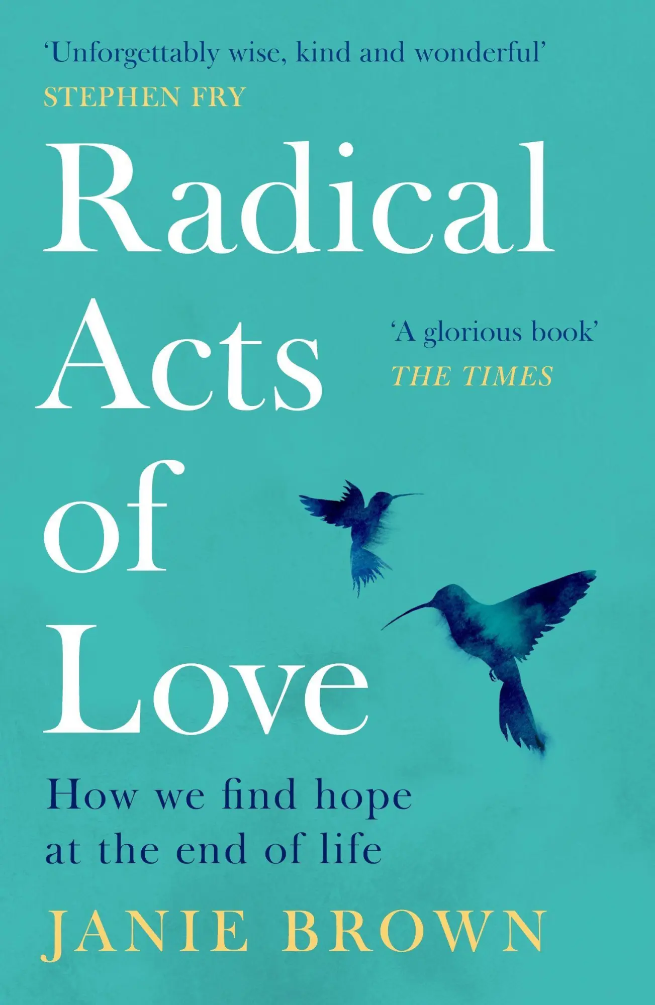 Cover: 9781786899033 | Radical Acts of Love | Janie Brown | Taschenbuch | Canongate Books