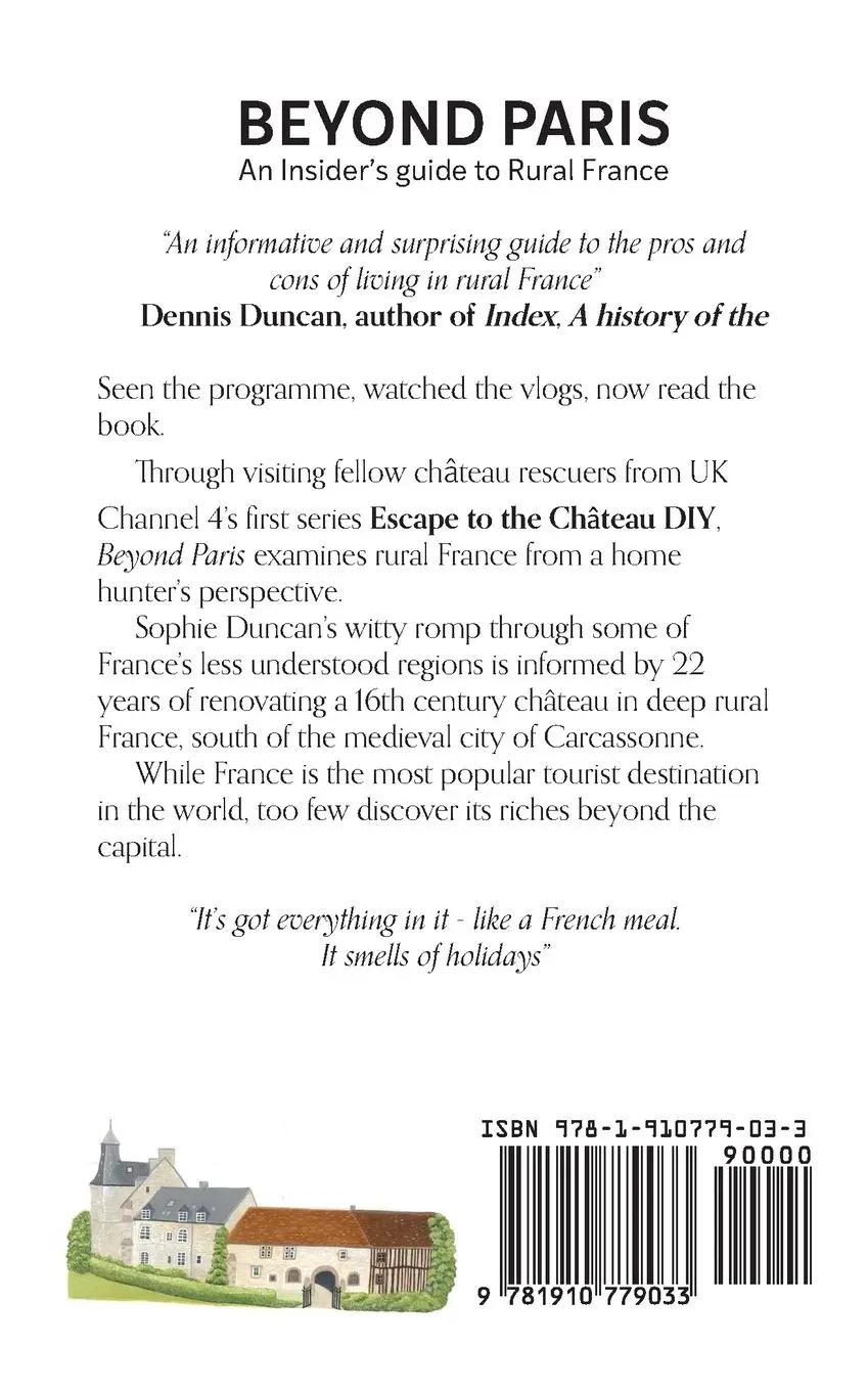 Rückseite: 9781910779033 | Beyond Paris | An insider's guide to Rural France | Sophie Duncan