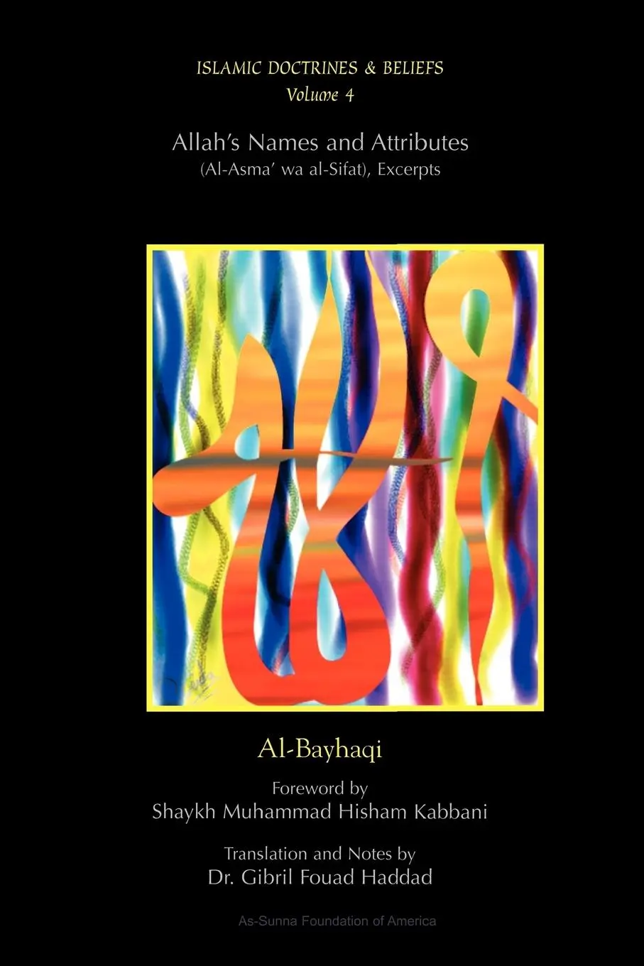 Cover: 9781930409033 | Allah's Names and Attributes | Imam Al-Bayhaqi | Taschenbuch | 1999