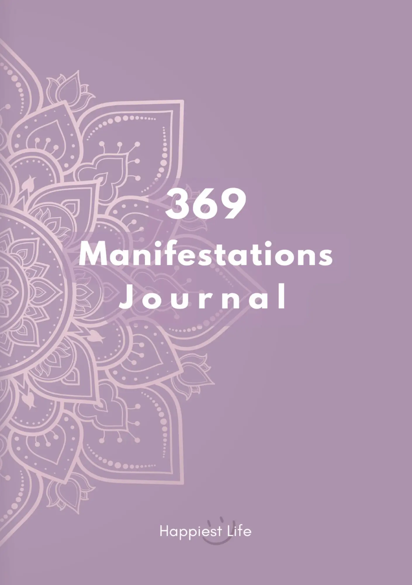 Cover: 9783347889033 | 369 Manifestations Journal: Verwirkliche deine Träume durch die...