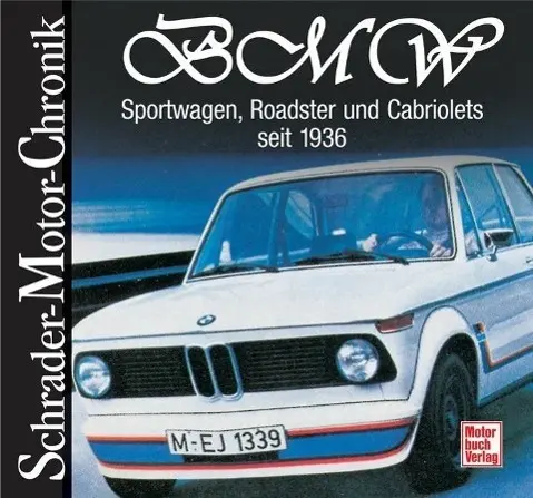 Cover: 9783613029033 | BMW | Halwart Schrader | Buch | 166 S. | Deutsch | 2008