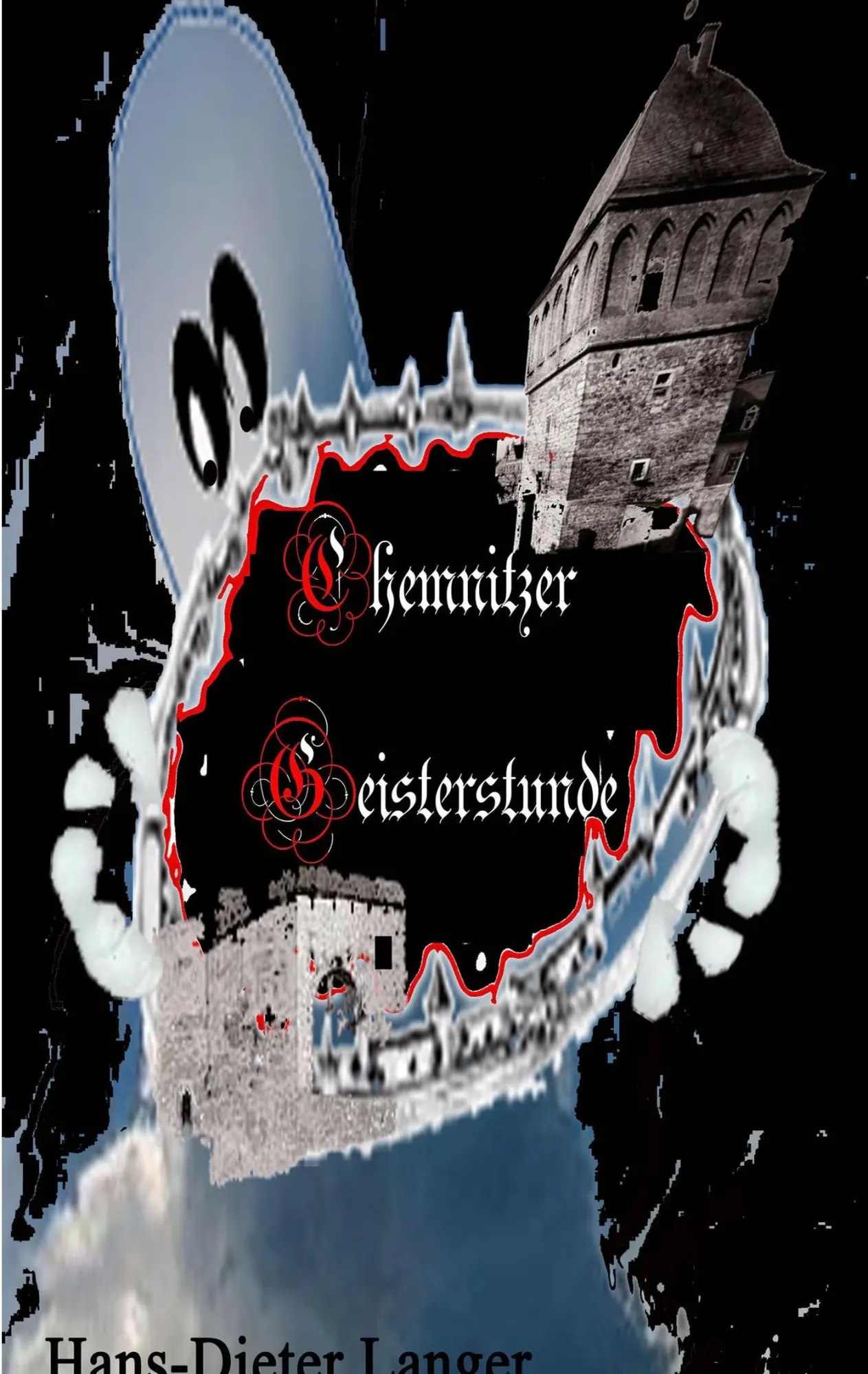 Cover: 9783734739033 | Chemnitzer Geisterstunde | Hans-Dieter Langer | Taschenbuch | 180 S.