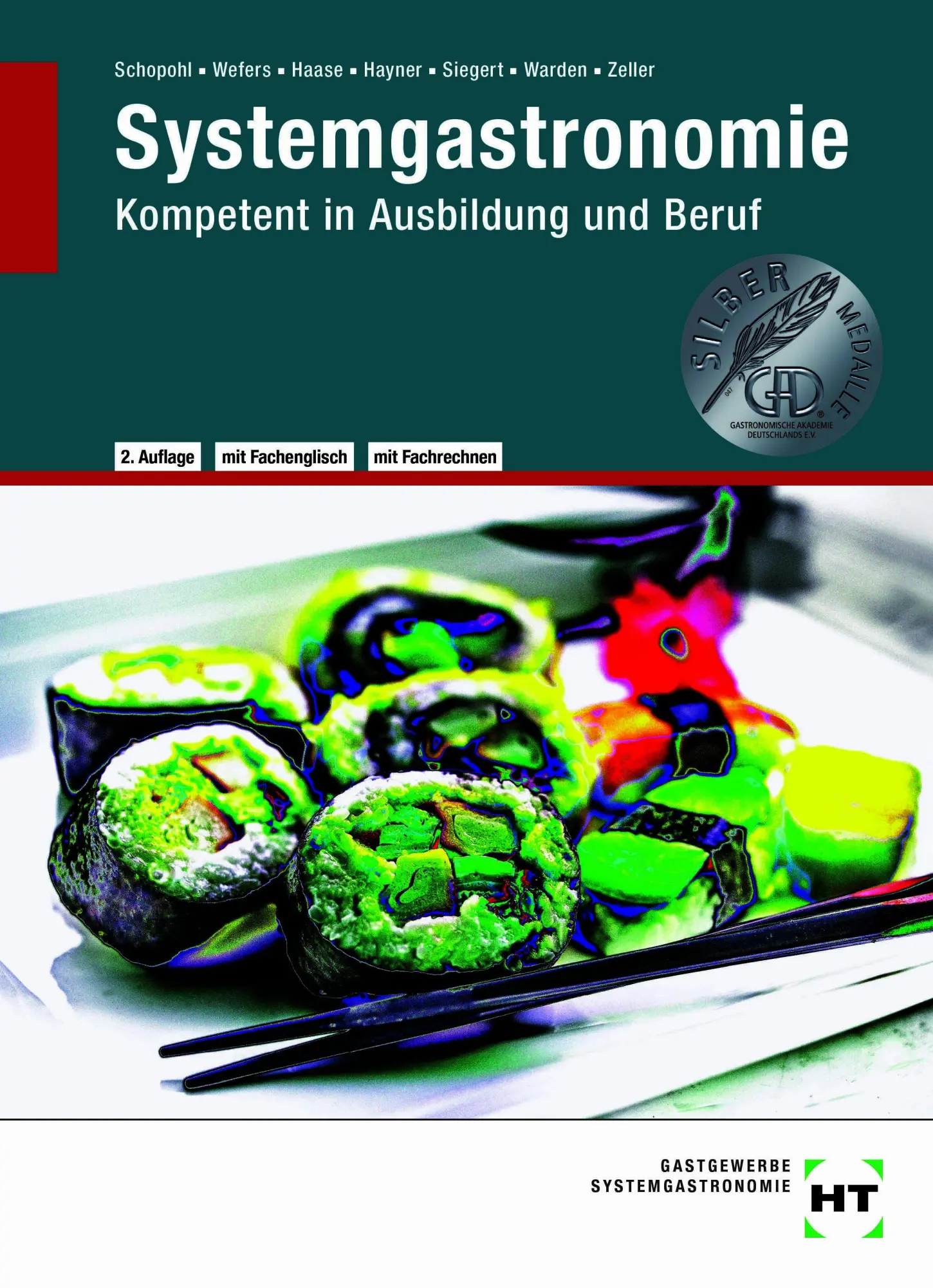 Cover: 9783805709033 | Systemgastronomie Kompetent in Ausbildung und Beruf | Schopohl (u. a.)