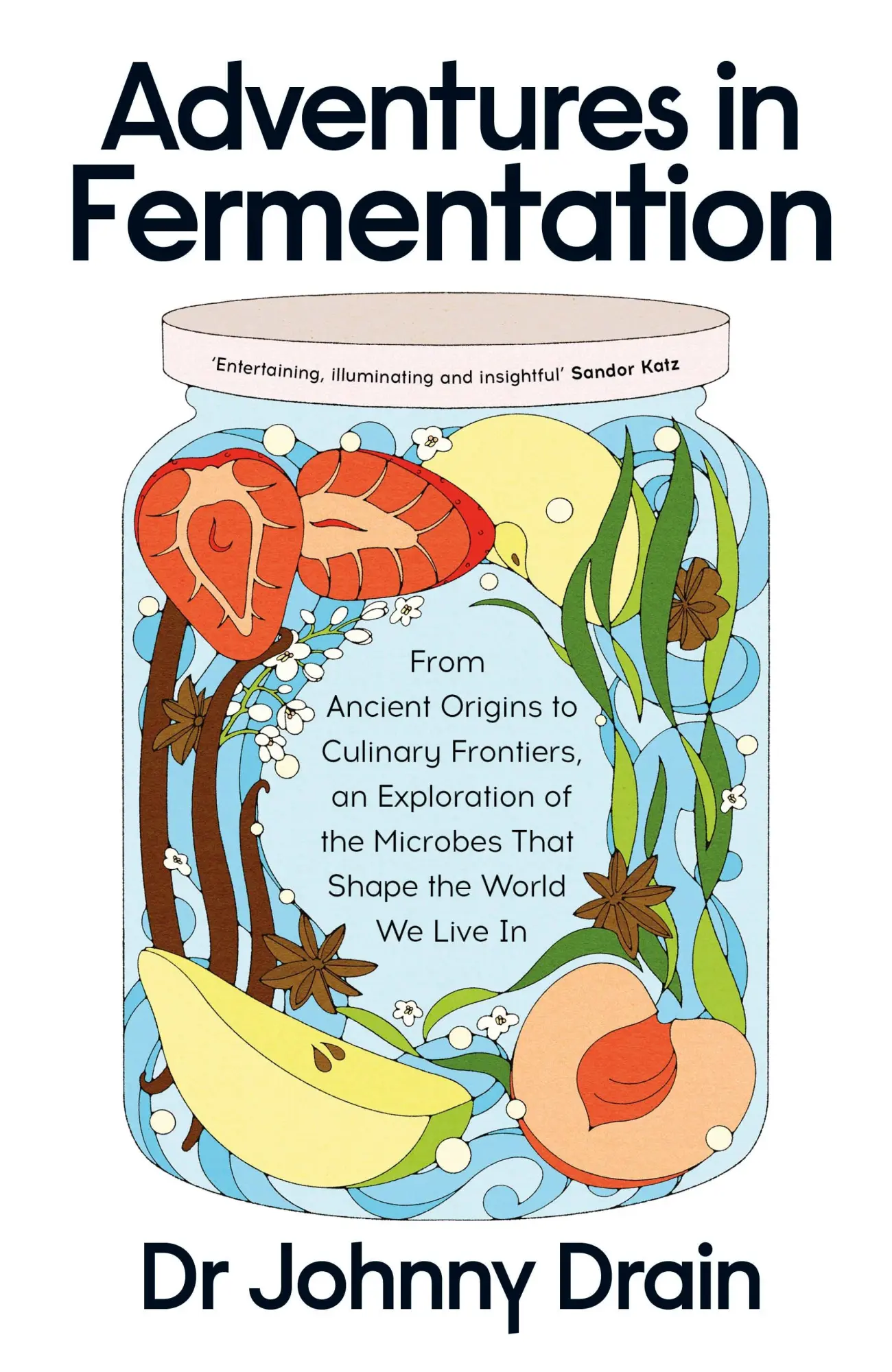 Cover: 9780241699133 | Adventures in Fermentation | Johnny Drain | Buch | Englisch | 2025