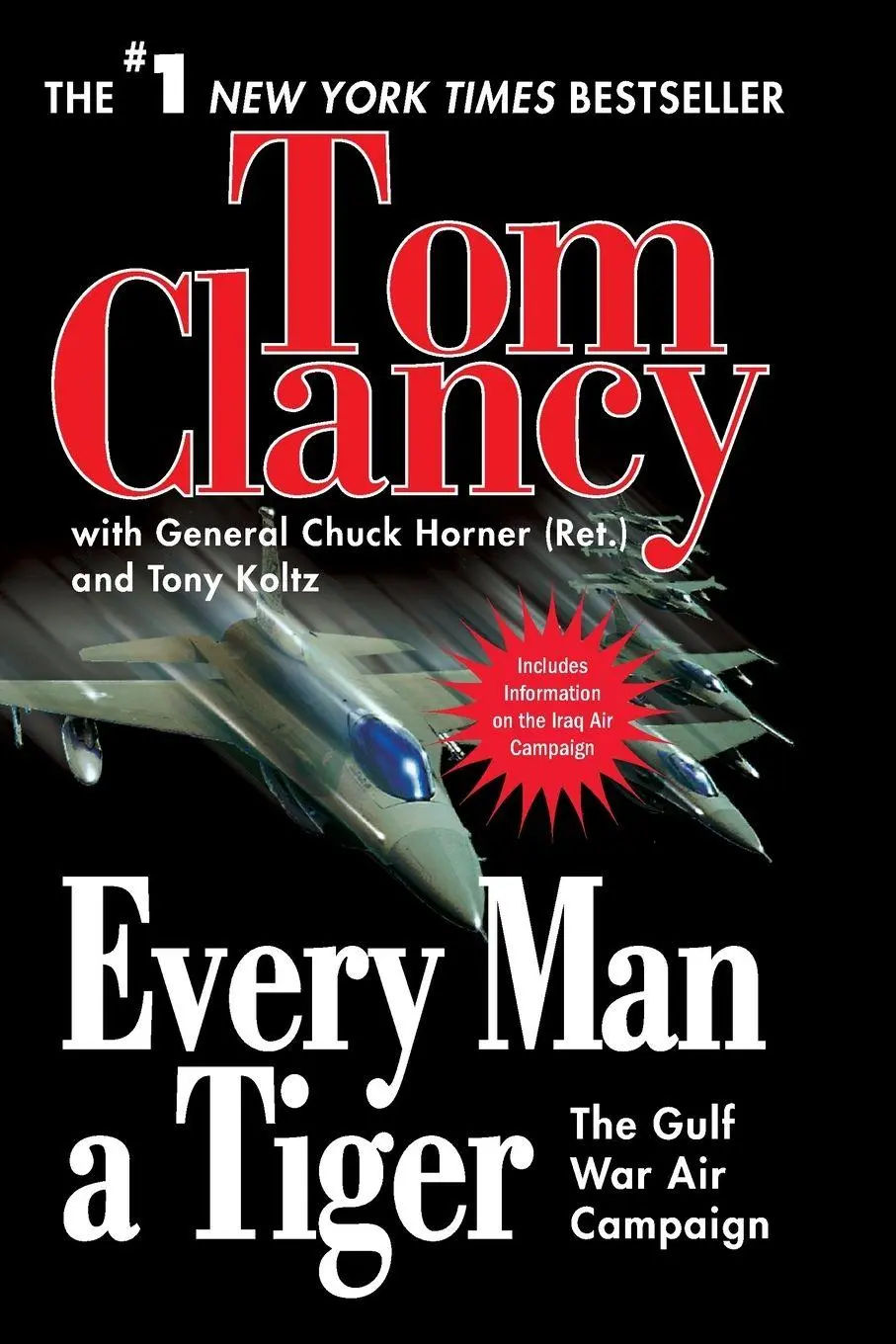 Cover: 9780425219133 | Every Man a Tiger | The Gulf War Air Campaign | Tom Clancy (u. a.)