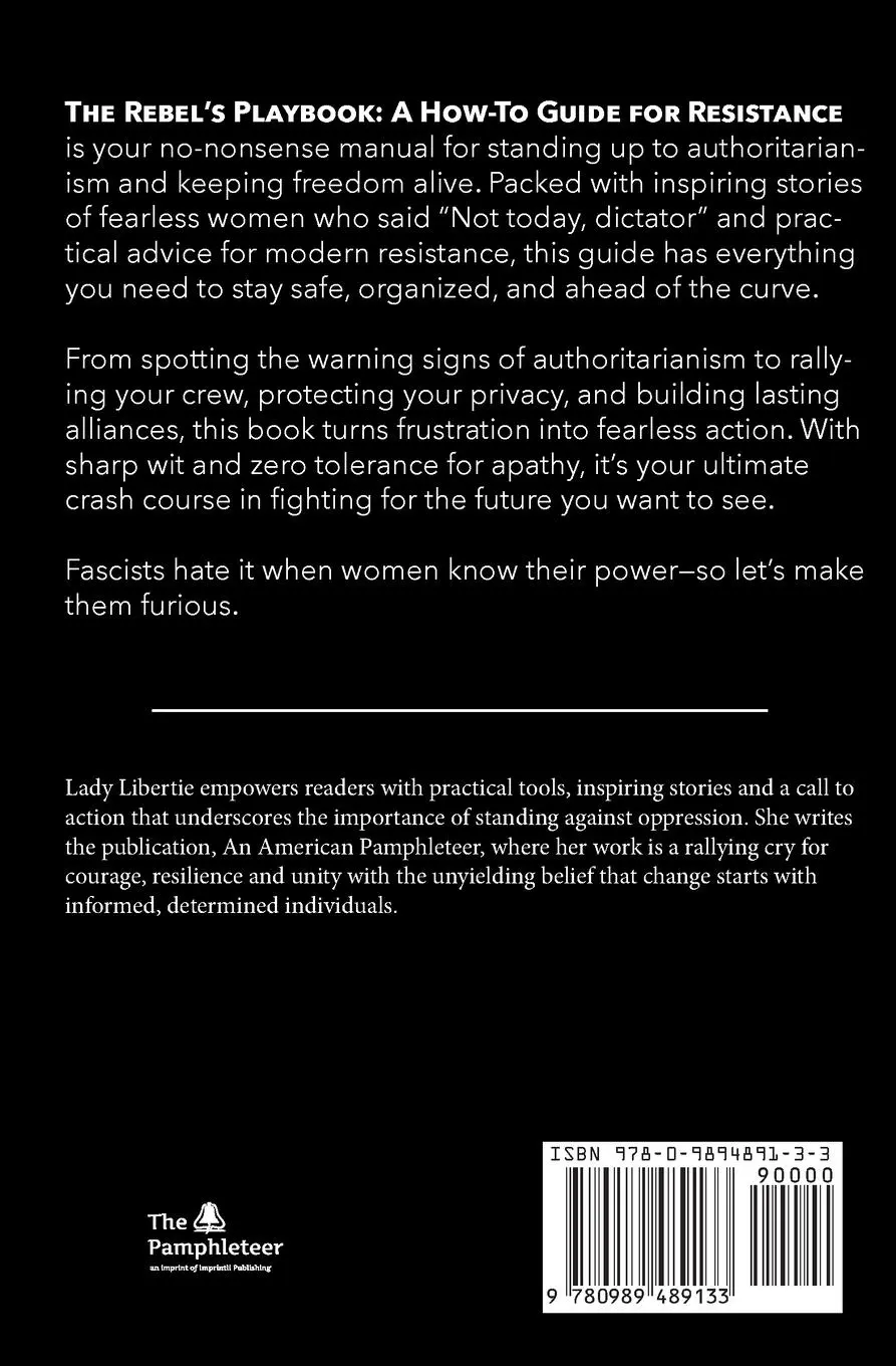 Rückseite: 9780989489133 | The Rebel's Playbook | A How-To Guide for Resistance | Lady Libertie