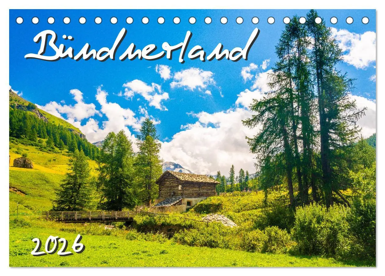 Cover: 9783457769133 | Bündnerland (Tischkalender 2026 DIN A5 quer), CALVENDO Monatskalender