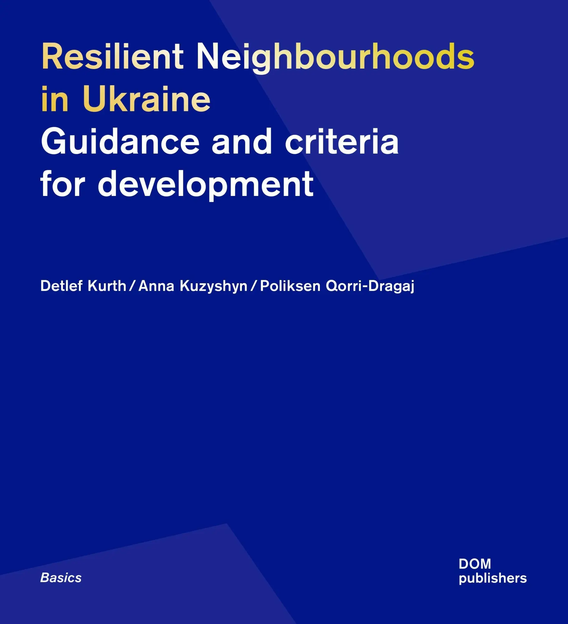 Resilient Neighbourhoods in Ukraine - Neuware