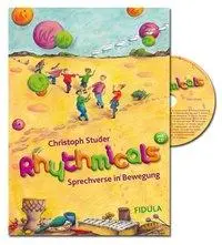 Cover: 9783872269133 | Rhythmicals | Sprechverse in Bewegung. Buch incl. CD | Studer | 64 S.