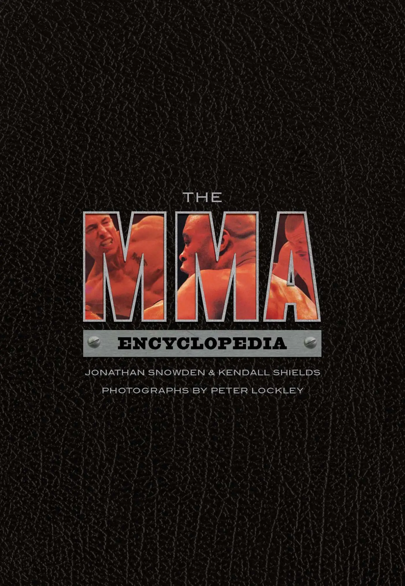 Cover: 9781550229233 | The MMA Encyclopedia | Jonathan Snowden (u. a.) | Taschenbuch | 2010