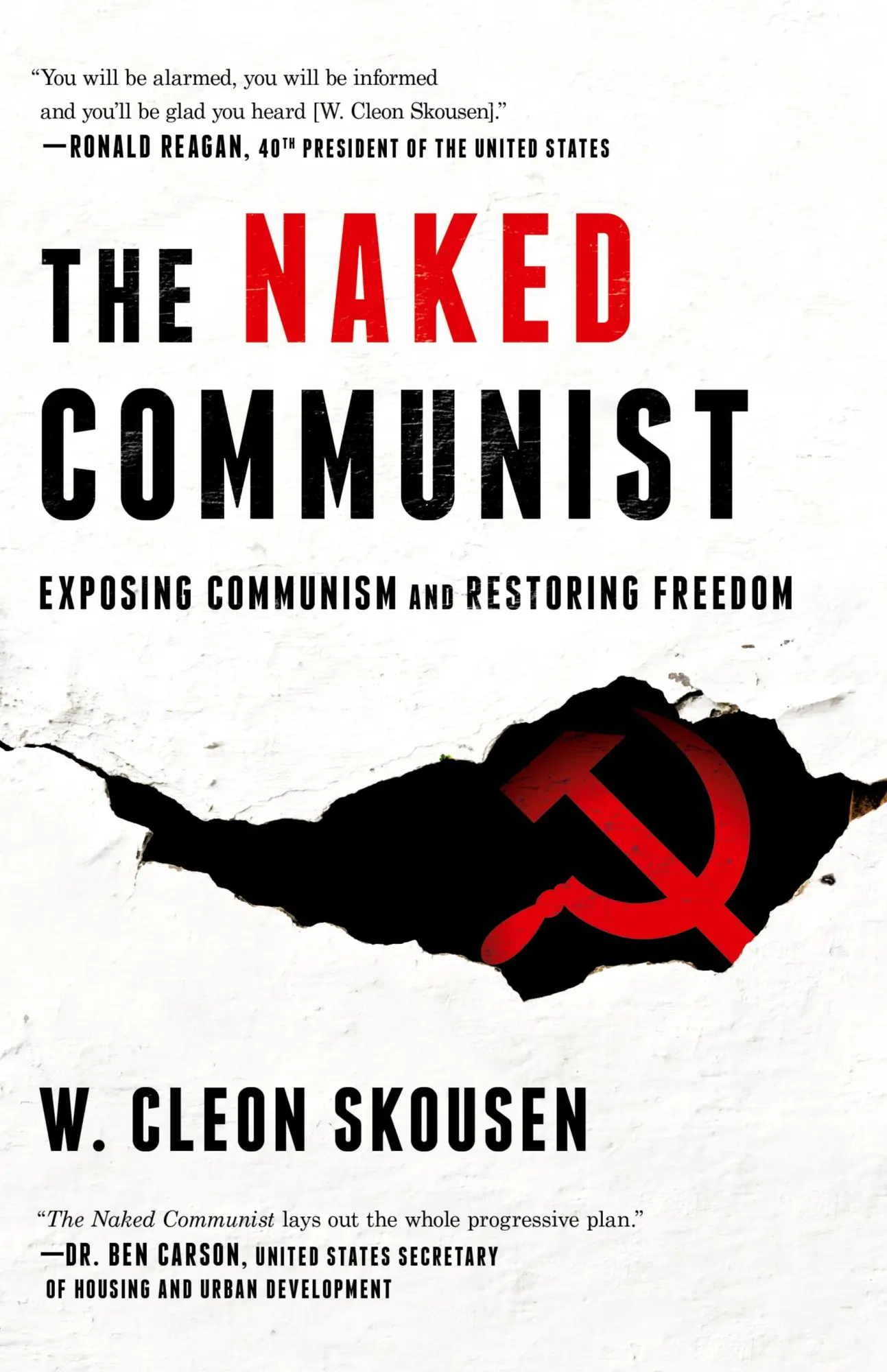 Cover: 9781630729233 | The Naked Communist | Exposing Communism and Restoring Freedom | Buch