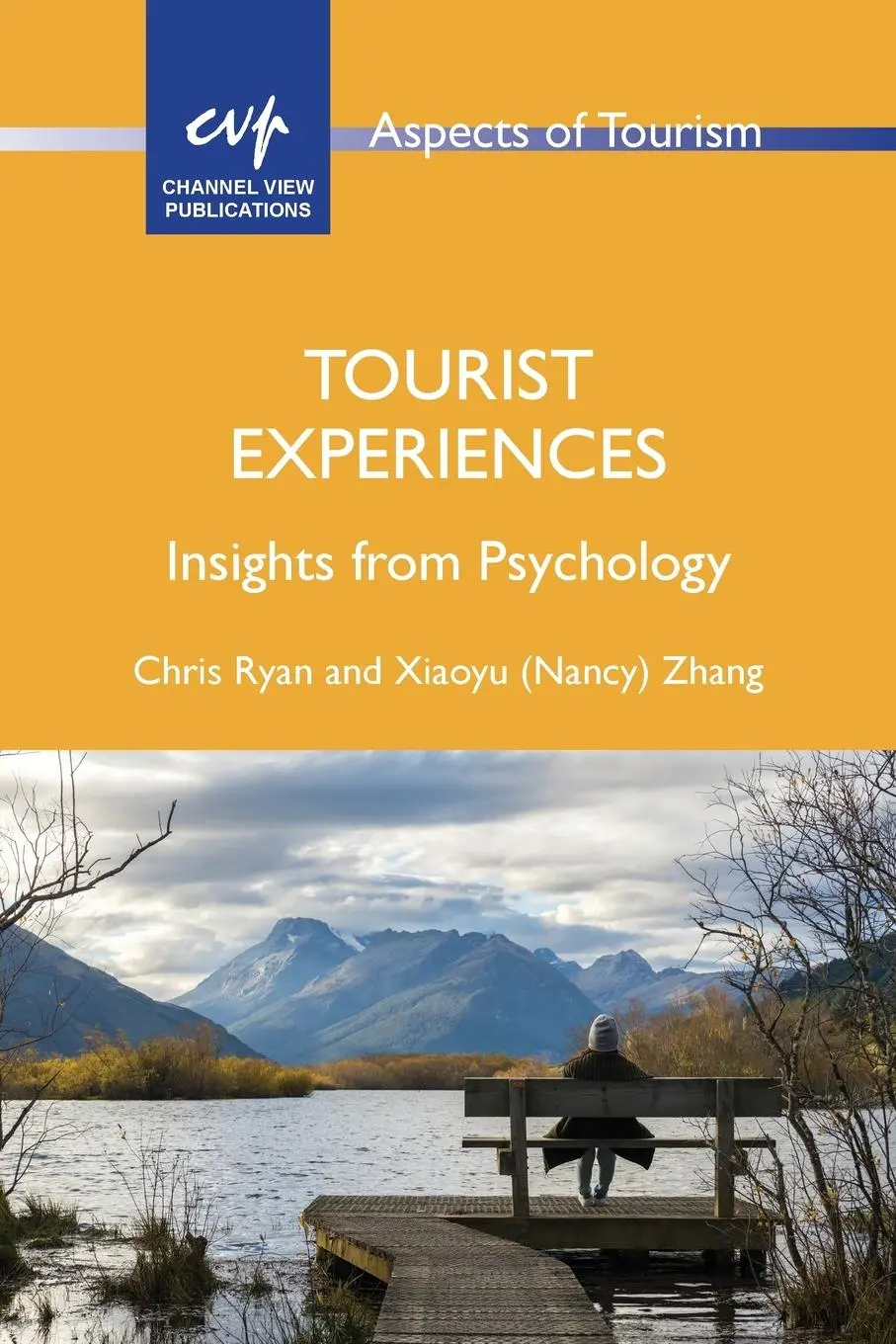 Cover: 9781845419233 | Tourist Experiences | Insights from Psychology | Chris Ryan (u. a.)