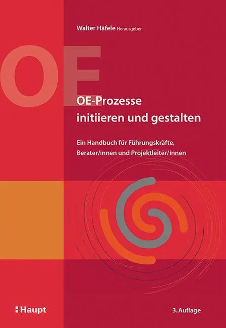 Cover: 9783258079233 | OE-Prozesse initiieren und gestalten | Walter Häfele | Taschenbuch