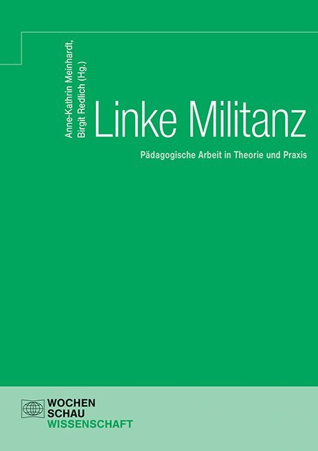 Cover: 9783734409233 | Linke Militanz | Anne-Kathrin Meinhardt | Buch | 240 S. | Deutsch