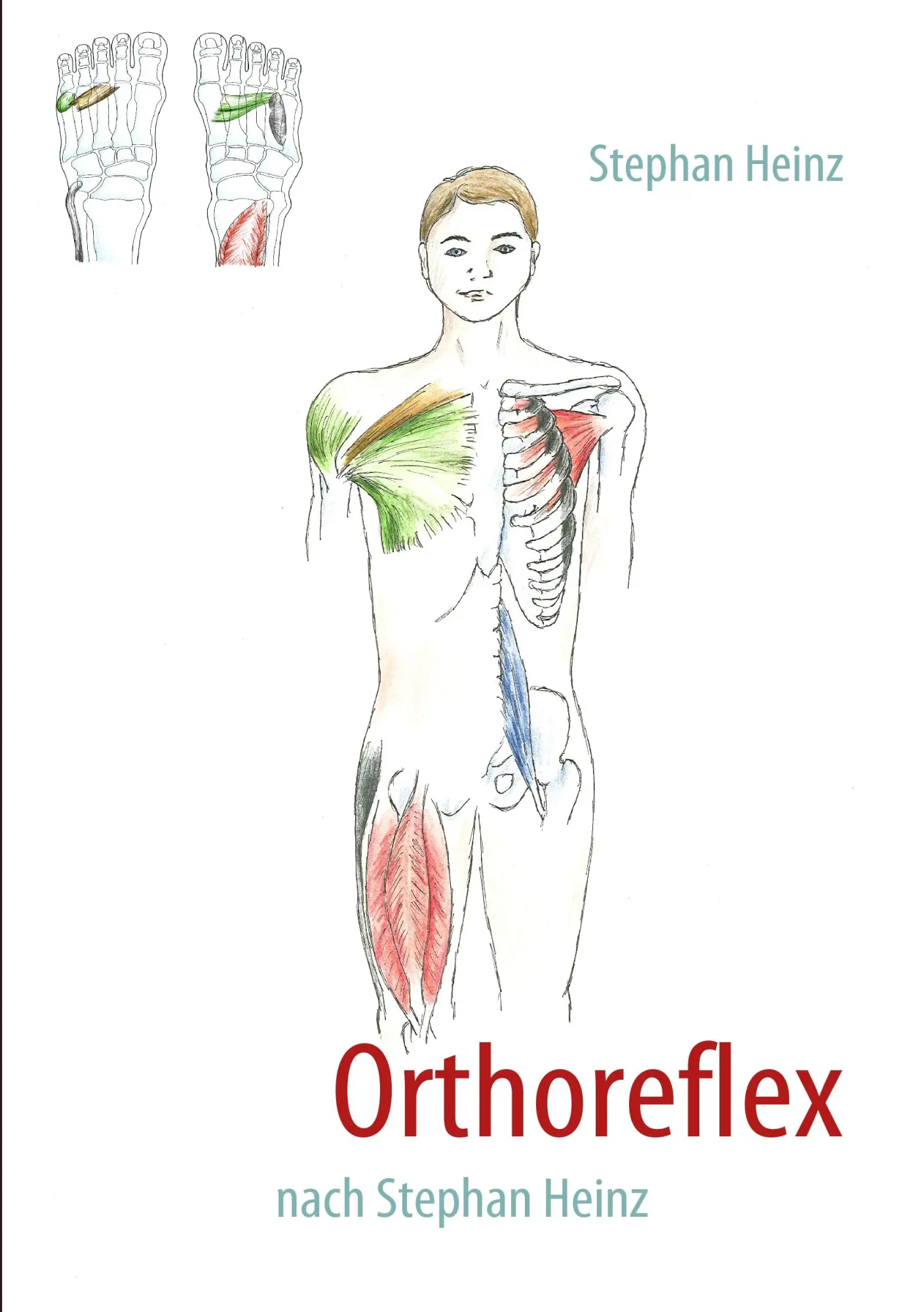 Cover: 9783842319233 | Orthoreflex | nach Stephan Heinz | Stephan Heinz | Taschenbuch | 2010