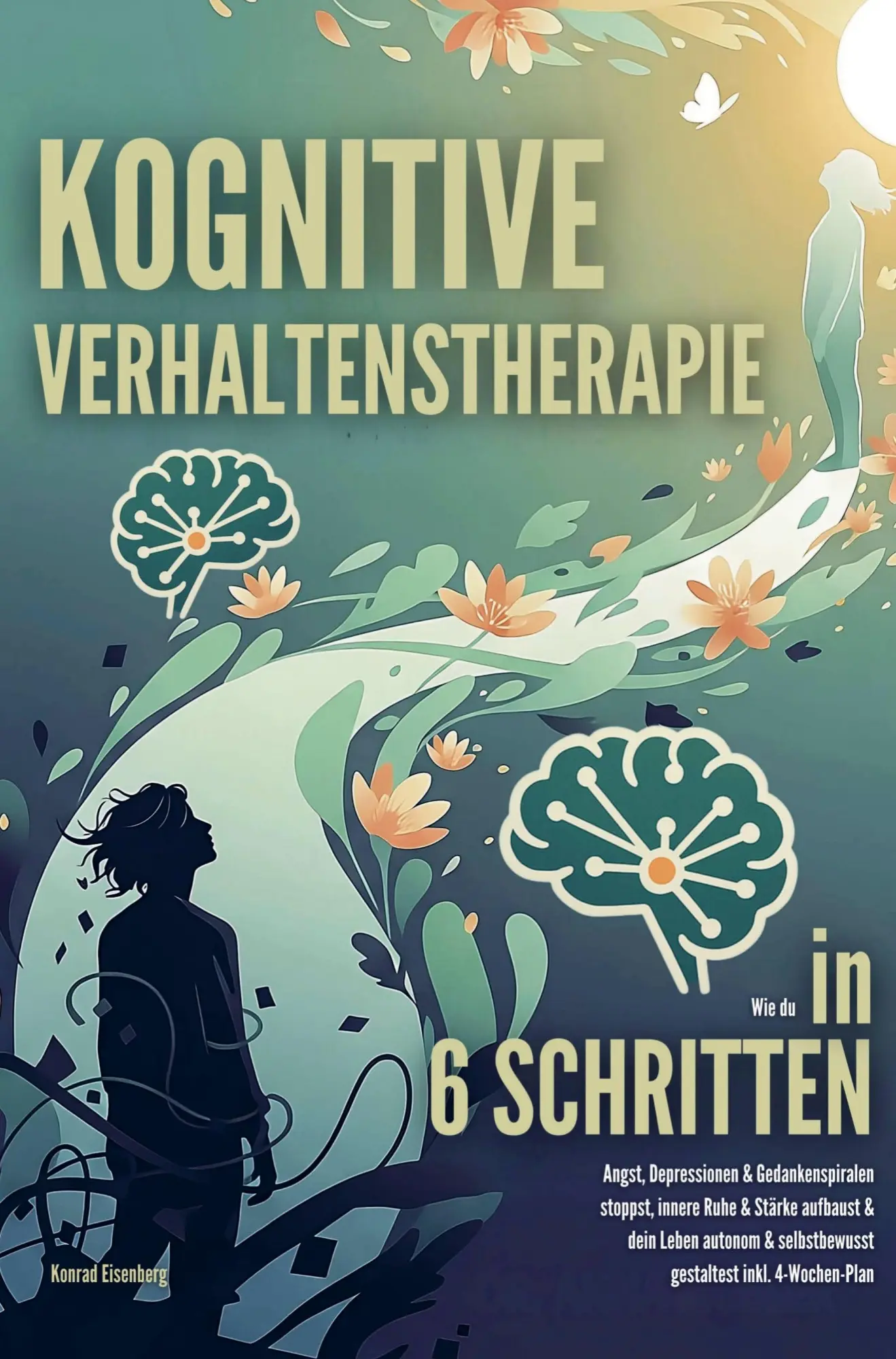 Cover: 9789403839233 | Kognitive Verhaltenstherapie | Konrad Eisenberg | Taschenbuch | 160 S.