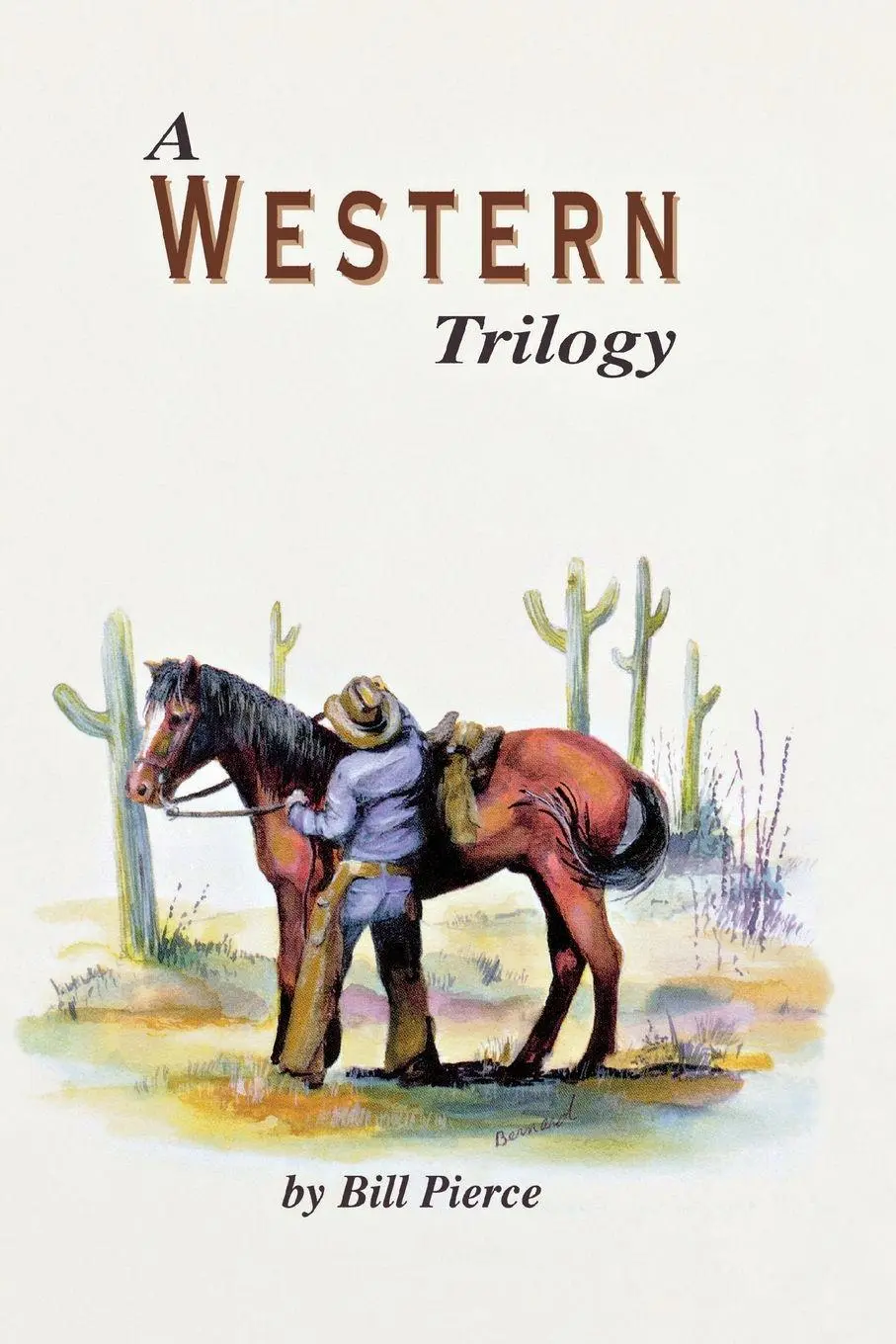 Cover: 9781630269333 | A Western Trilogy | Bill Pierce | Taschenbuch | Englisch | 2000