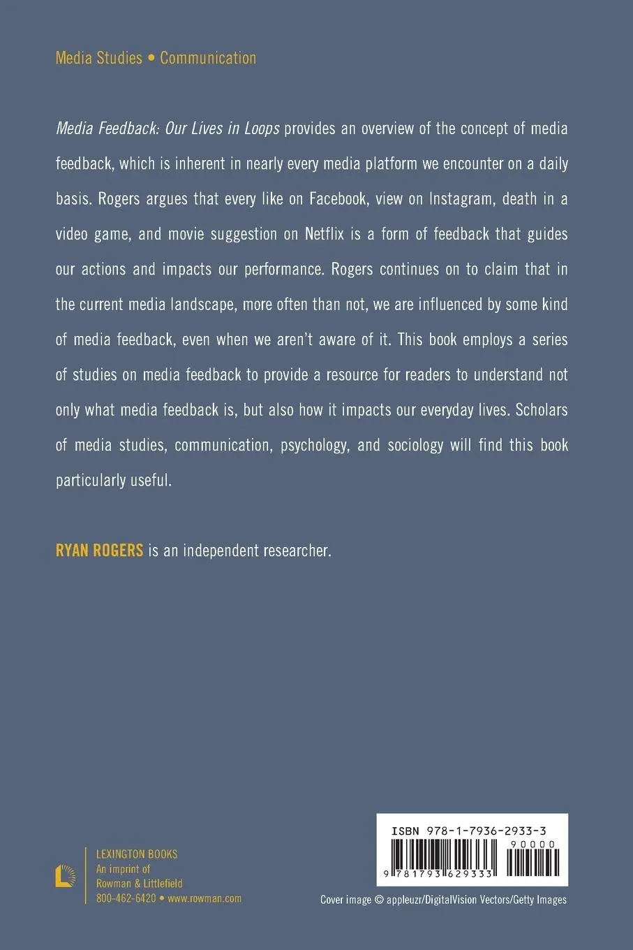 Rückseite: 9781793629333 | Media Feedback | Our Lives in Loops | Ryan Rogers | Taschenbuch | 2023