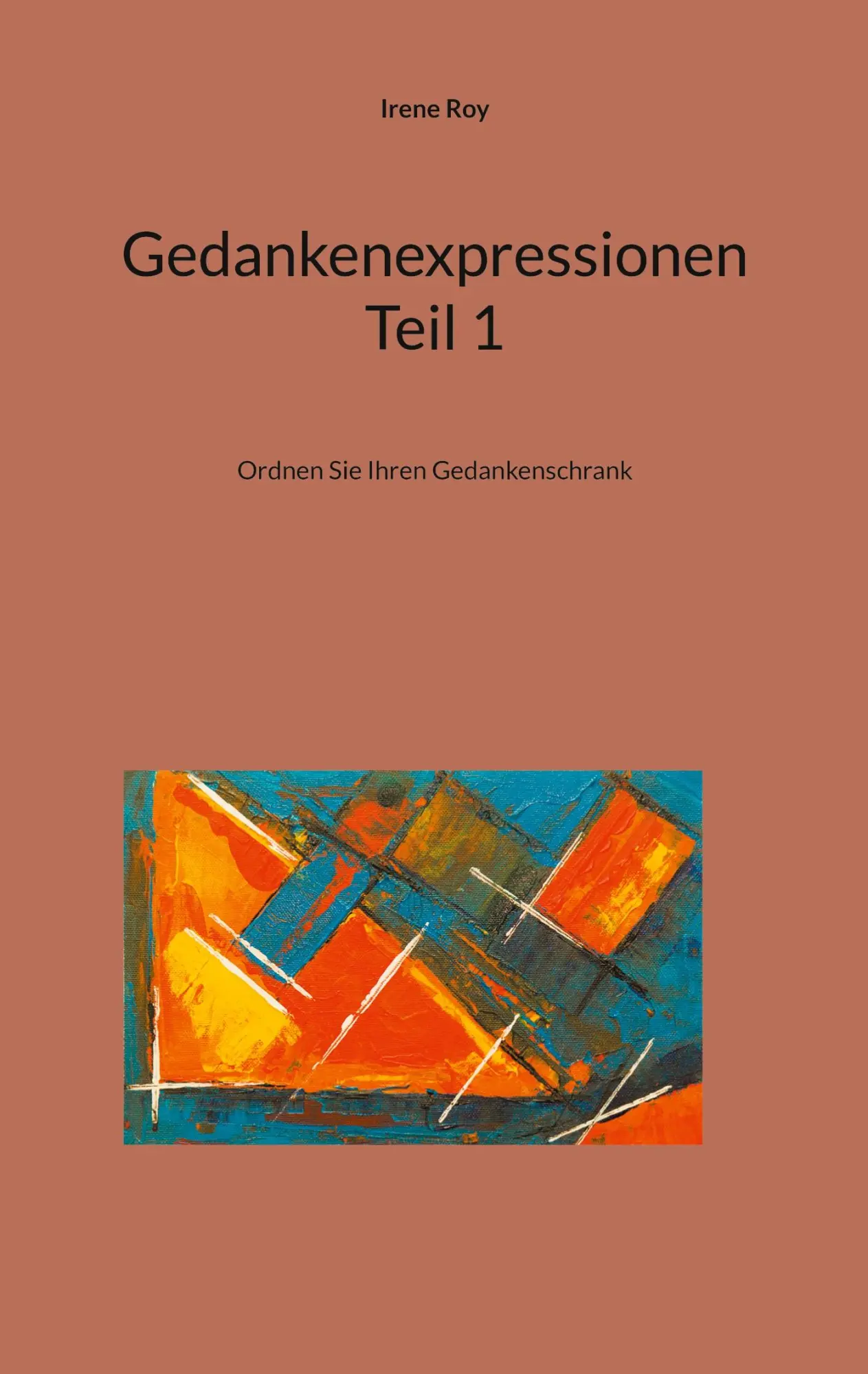 Gedankenexpressionen Teil 1: Ordnen Sie Ihren Gedankenschrank