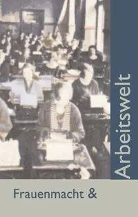 Cover: 9783928089333 | Frauenmacht und Arbeitswelt | Barbara Smith Bodichon (u. a.) | Buch