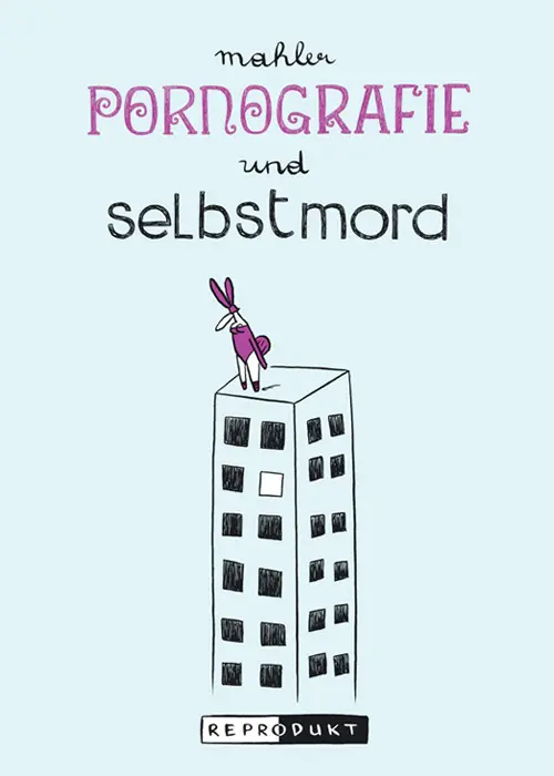 Cover: 9783941099333 | Pornografie und Selbstmord | Nicolas Mahler | Taschenbuch | 128 S.