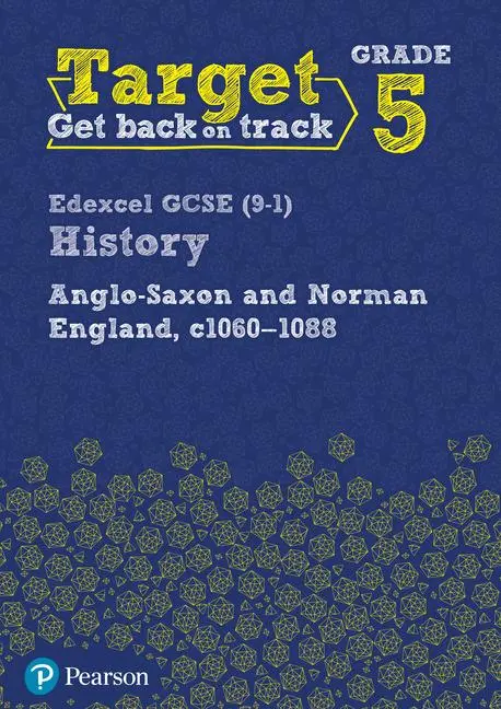 Cover: 9780435189433 | Target Grade 5 Edexcel GCSE (9-1) History Anglo-Saxon and Norman...