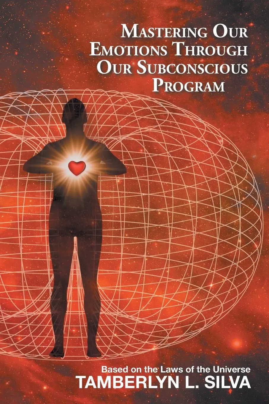 Cover: 9781982259433 | Mastering Our Emotions Through Our Subconscious Program | Silva | Buch