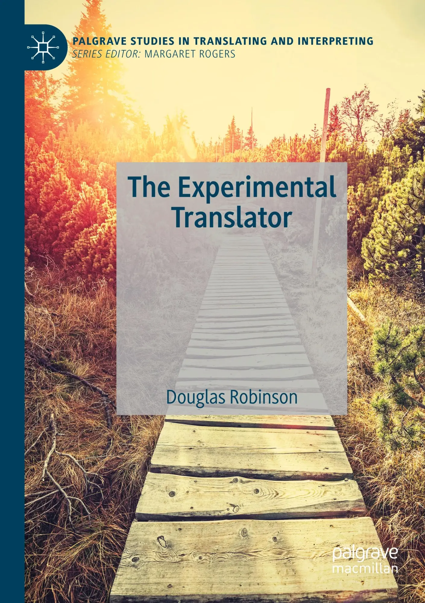 Cover: 9783031179433 | The Experimental Translator | Douglas Robinson | Taschenbuch | xix