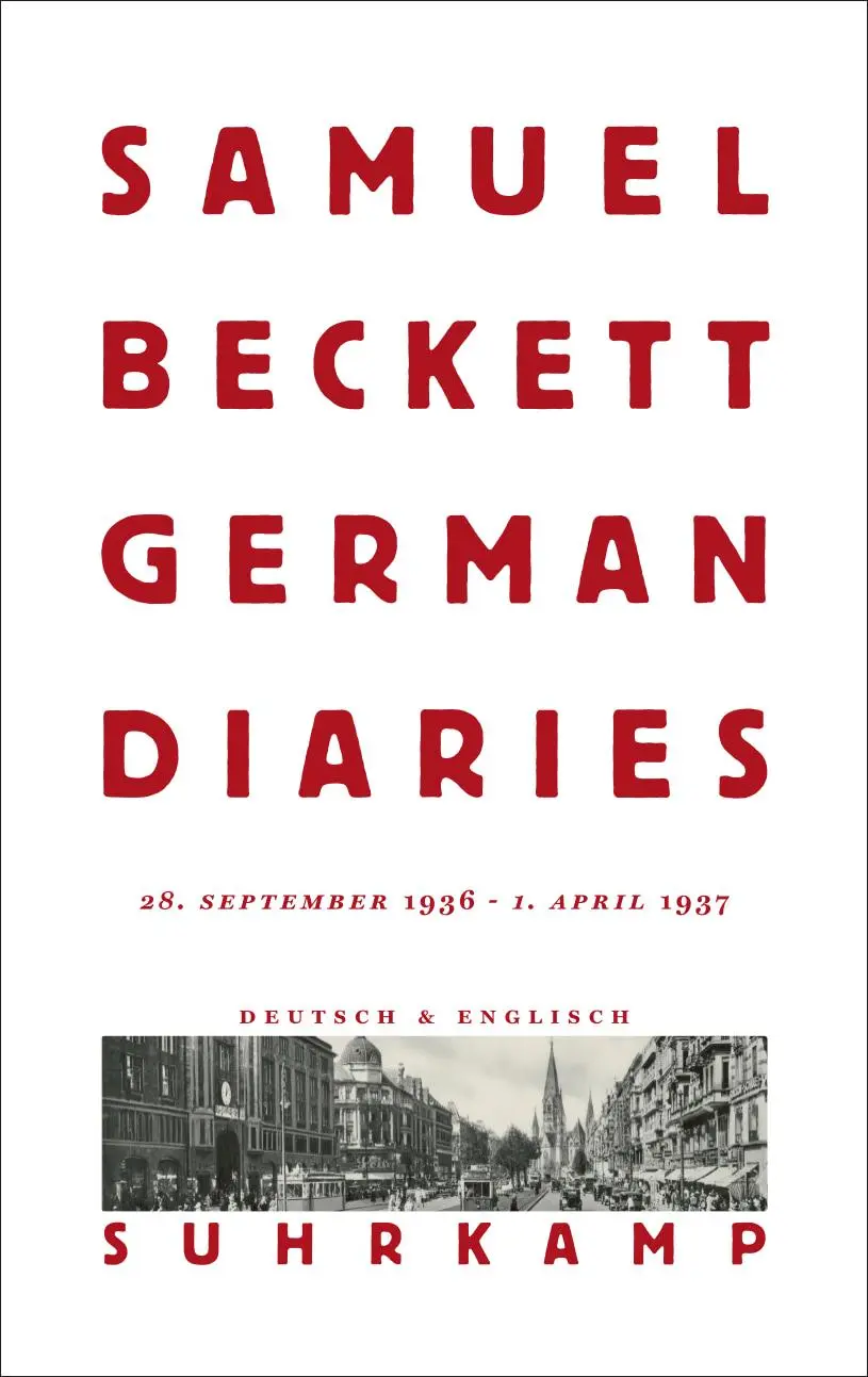 Cover: 9783518429433 | German Diaries | Samuel Beckett | Buch | 1352 S. | Deutsch | 2026